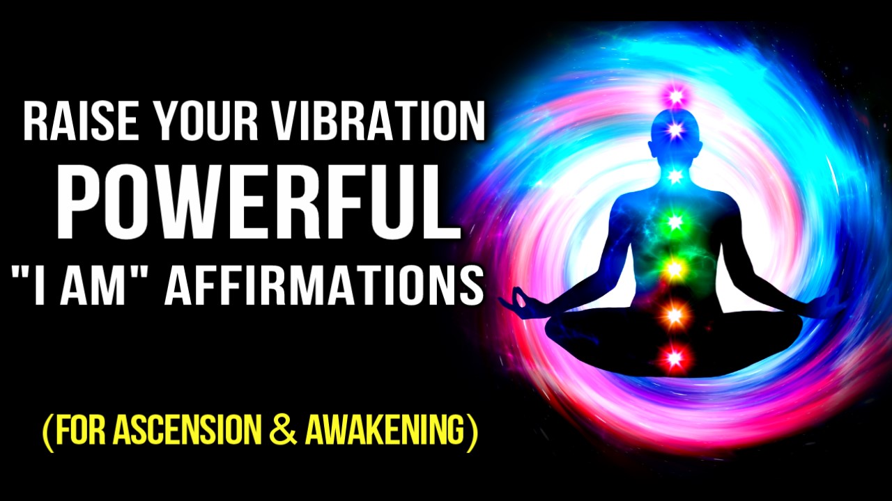 raise-your-vibration-positive-affirmations
